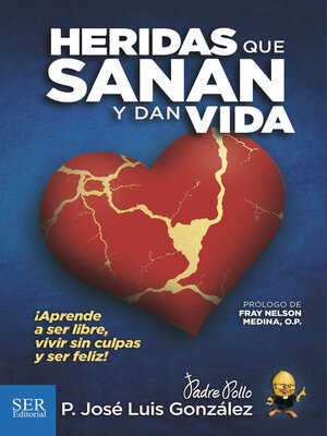 cover image of HERIDAS QUE SANAN Y DAN VIDA